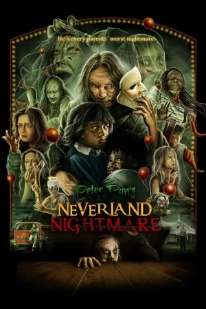 Peter Pan's Neverland Nightmare 2025 Poster