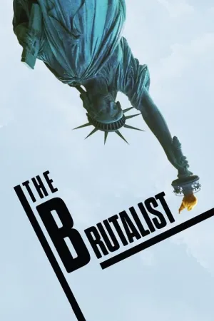 The Brutalist 2024 Poster